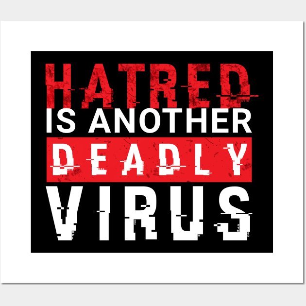 hatred is another deadly virus stop asian hate Wall Art by Ojoy